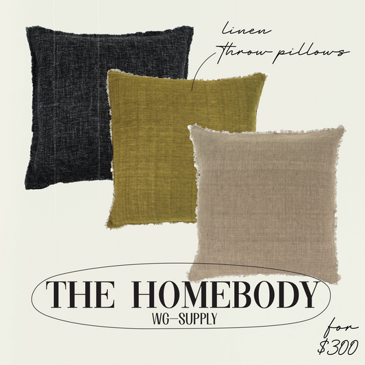 For the homebody
